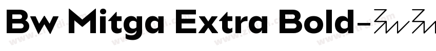Bw Mitga Extra Bold字体转换